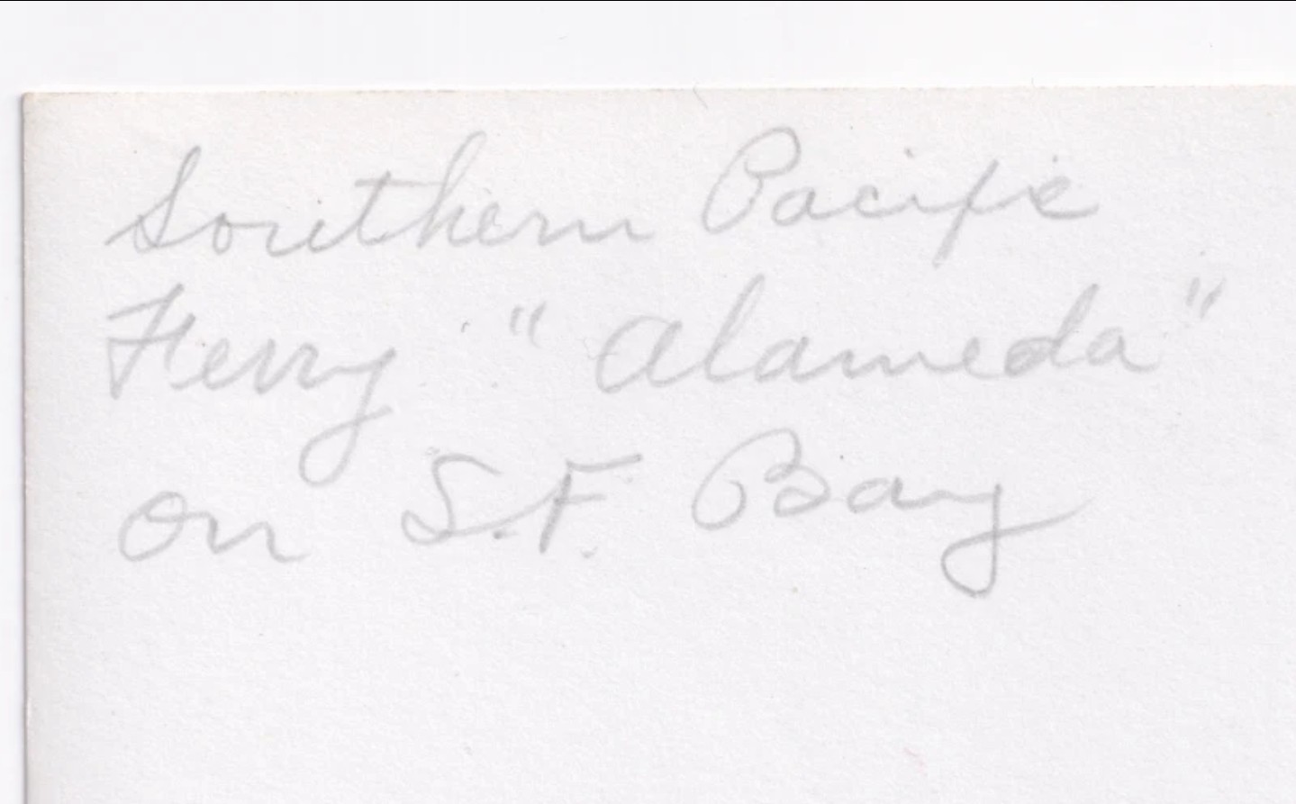 Photograph: Old Photograph, Southern Pacific Ferry Alameda, San Francisco Bay: catalogue image 9
